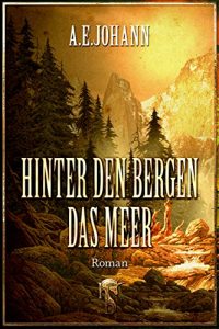 Descargar Hinter den Bergen das Meer pdf, epub, ebook