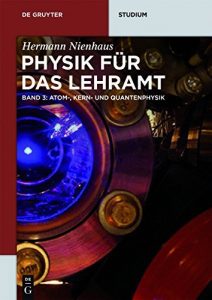 Descargar Atom-, Kern- und Quantenphysik: Band 3 (De Gruyter Studium) pdf, epub, ebook