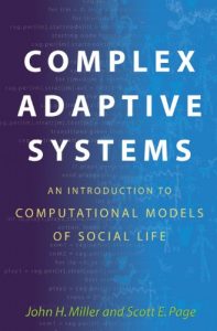 Descargar Complex Adaptive Systems: An Introduction to Computational Models of Social Life (Princeton Studies in Complexity) pdf, epub, ebook