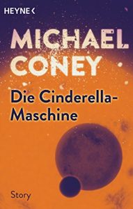 Descargar Die Cinderella-Maschine: Erzählung (Kindle Single) (German Edition) pdf, epub, ebook