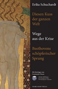 Descargar Diesen Kuss der ganzen Welt – Wege aus der Krise. pdf, epub, ebook