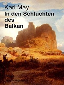 Descargar In den Schluchten des Balkan pdf, epub, ebook