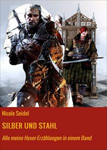 Descargar SILBER UND STAHL: Alle meine Hexer-Erzählungen in einem Band pdf, epub, ebook