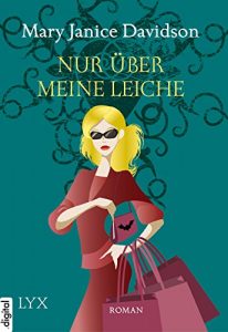 Descargar Nur über meine Leiche (Betsy Taylor 5) (German Edition) pdf, epub, ebook