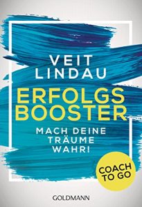 Descargar Coach to go Erfolgsbooster: Mach deine Träume wahr! (German Edition) pdf, epub, ebook