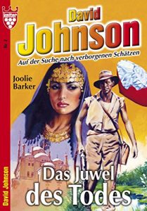 Descargar David Johnson 2 – Abenteuerroman: Das Juwel des Todes (German Edition) pdf, epub, ebook