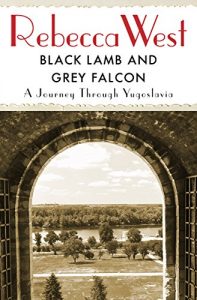 Descargar Black Lamb and Grey Falcon: A Journey Through Yugoslavia (English Edition) pdf, epub, ebook