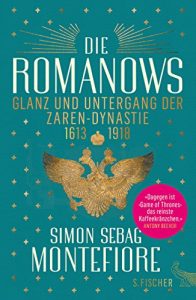 Descargar Die Romanows: Glanz und Untergang der Zarendynastie 1613-1918 (German Edition) pdf, epub, ebook