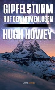 Descargar Gipfelsturm auf den Namenlosen (Kindle Single) pdf, epub, ebook