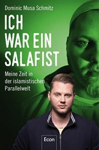 Descargar Ich war ein Salafist: Meine Zeit in der islamistischen Parallelwelt (German Edition) pdf, epub, ebook