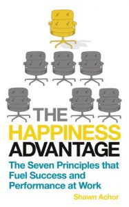 Descargar The Happiness Advantage: The Seven Principles of Positive Psychology that Fuel Success and Performance at Work pdf, epub, ebook