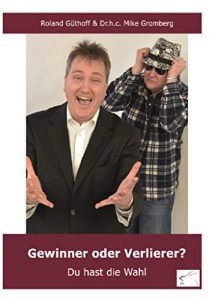 Descargar Gewinner oder Verlierer?: Du hast die Wahl (German Edition) pdf, epub, ebook