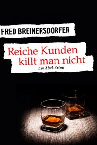 Descargar Reiche Kunden killt man nicht (German Edition) pdf, epub, ebook