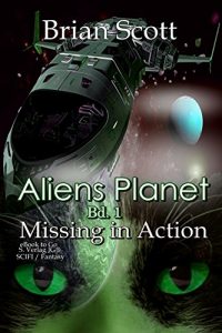 Descargar Missing in Action (Aliens Planet 1) (German Edition) pdf, epub, ebook