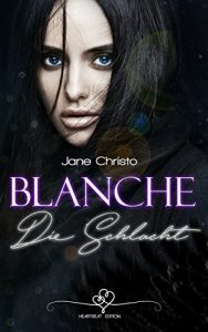 Descargar Blanche – Die Schlacht (2) (German Edition) pdf, epub, ebook