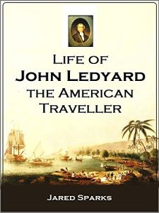 Descargar Life of John Ledyard,  the American Traveller (1847) (English Edition) pdf, epub, ebook