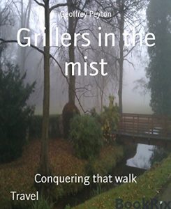 Descargar Grillers in the mist: Conquering that walk (English Edition) pdf, epub, ebook