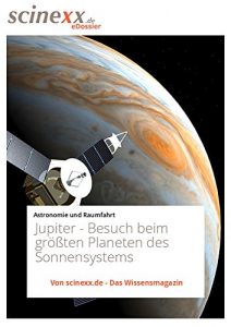 Descargar Jupiter – Gasriese mit Geheimnissen: Besuch beim größten Planeten des Sonnensystems (German Edition) pdf, epub, ebook