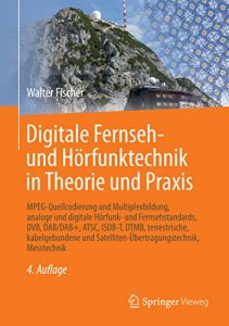 Descargar Digitale Fernseh- und Hörfunktechnik in Theorie und Praxis pdf, epub, ebook