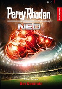 Descargar Perry Rhodan Neo 131: Der Kontrakt: Staffel: Meister der Sonne 1 von 10 (German Edition) pdf, epub, ebook