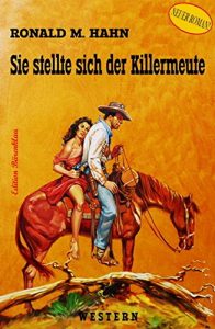 Descargar Sie stellte sich der Killermeute: Western (German Edition) pdf, epub, ebook