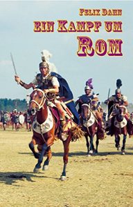 Descargar Ein Kampf um Rom: Historischer Roman (Edition Ustad) (German Edition) pdf, epub, ebook