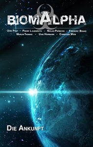 Descargar Biom Alpha: Die Ankunft pdf, epub, ebook