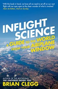 Descargar Inflight Science: A Guide to the World from Your Airplane Window pdf, epub, ebook