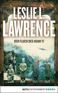 Descargar Der Fluch des Huan Ti (Prof. Lawrences Abenteuer 4) (German Edition) pdf, epub, ebook