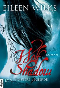 Descargar Wolf Shadow – Finstere Begierde (Wolf-Shadow-Reihe 4) (German Edition) pdf, epub, ebook