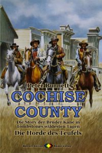 Descargar COCHISE COUNTY, Bd. 06: Die Horde des Teufels: Die Story der Brüder Kane in Tombstones wildesten Tagen (Western-Serie) (German Edition) pdf, epub, ebook