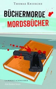 Descargar Büchermorde – Mordsbücher (German Edition) pdf, epub, ebook