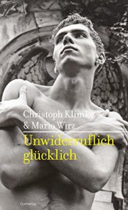 Descargar Unwiderruflich glücklich: Texte über das Glück pdf, epub, ebook