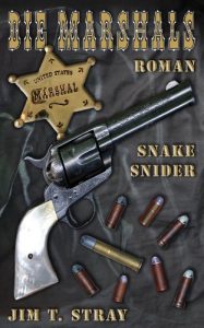 Descargar Die Marshals: Snake Snider (1.1) (German Edition) pdf, epub, ebook