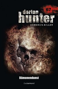 Descargar Dorian Hunter 67 – Dämonendunst (German Edition) pdf, epub, ebook