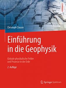 Descargar Einführung in die Geophysik pdf, epub, ebook