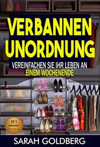 Descargar Kampf dem Chaos So vereinfachen Sie Ihr Leben  in nur einem Wochenende! (German Edition) pdf, epub, ebook