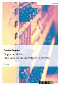 Descargar Depeche Mode: Eine Analyse ausgewählter Songtexte pdf, epub, ebook