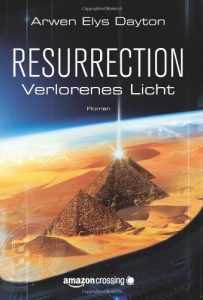 Descargar Resurrection: Verlorenes Licht pdf, epub, ebook