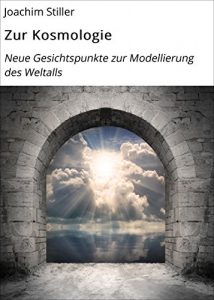 Descargar Zur Kosmologie: Neue Gesichtspunkte zur Modellierung des Weltalls pdf, epub, ebook
