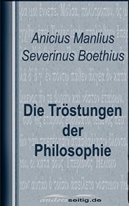 Descargar Die Tröstungen der Philosophie (German Edition) pdf, epub, ebook