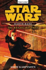 Descargar Star Wars – Darth Bane: Die Regel der Zwei – (German Edition) pdf, epub, ebook