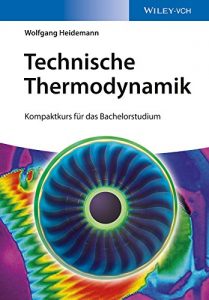 Descargar Technische Thermodynamik: Kompaktkurs für das Bachelorstudium pdf, epub, ebook