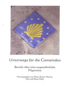 Descargar Unterwegs für die Gemeinden: Bericht über eine ungewöhnliche Pilgerreise (German Edition) pdf, epub, ebook