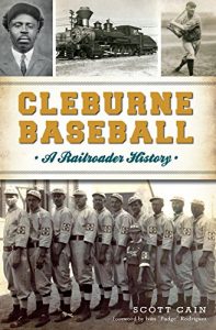 Descargar Cleburne Baseball: A Railroader History (Sports) (English Edition) pdf, epub, ebook