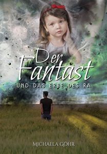 Descargar Der Fantast und das Erbe des Ra pdf, epub, ebook