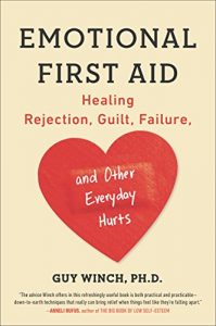 Descargar Emotional First Aid: Healing Rejection, Guilt, Failure, and Other Everyday Hurts pdf, epub, ebook