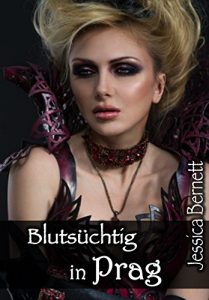 Descargar Blutsüchtig in Prag (German Edition) pdf, epub, ebook