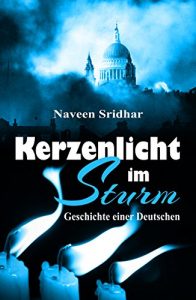 Descargar Kerzenlicht im Sturm: Geschichte einer Deutschen (German Edition) pdf, epub, ebook