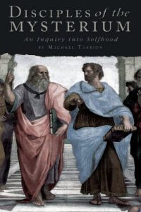 Descargar Disciples of the Mysterium: An Inquiry into Selfhood (English Edition) pdf, epub, ebook